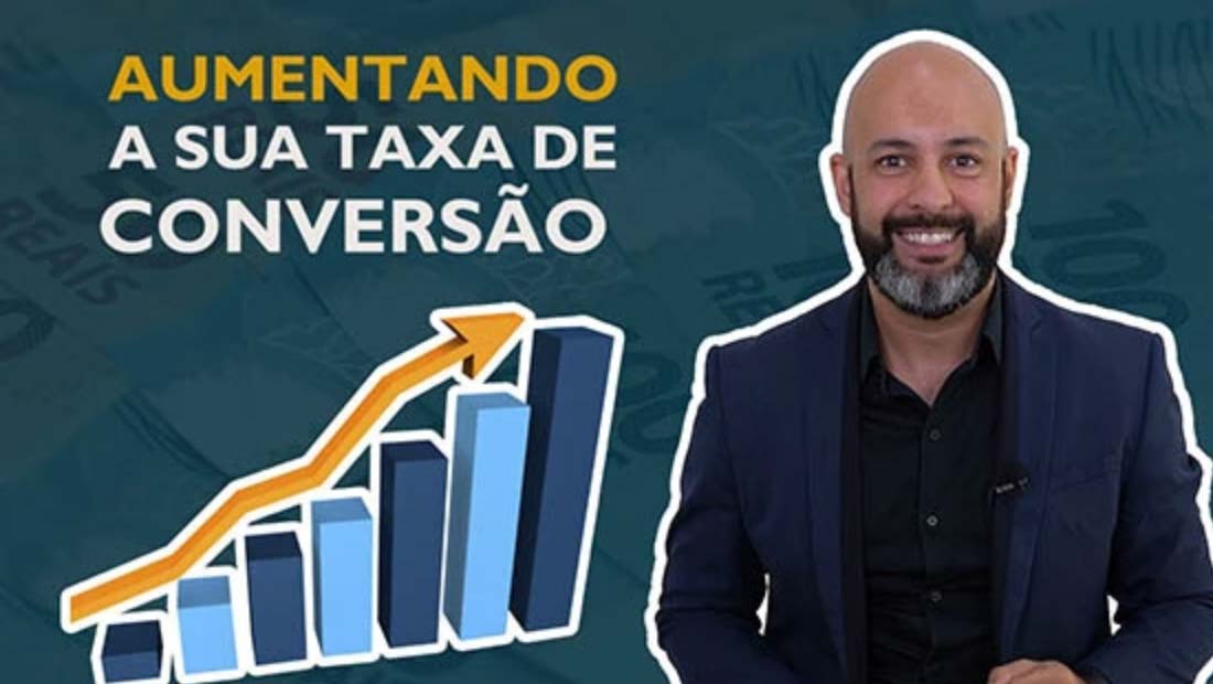 COMO AUMENTAR A TAXA DE CONVERSÃO EM VENDAS?