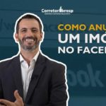 COMO ANUNCIAR UM IMÓVEL NO FACEBOOK?