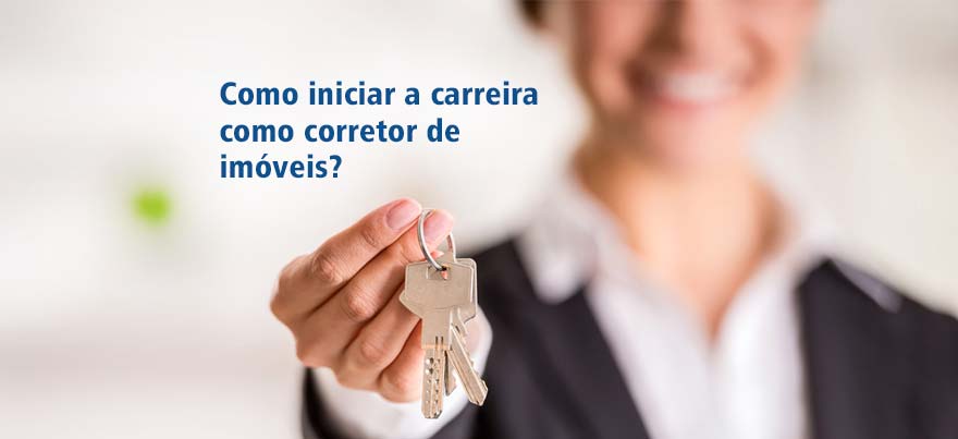 Como iniciar a carreira como corretor de imóveis?