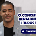 rentabilidade e juros real