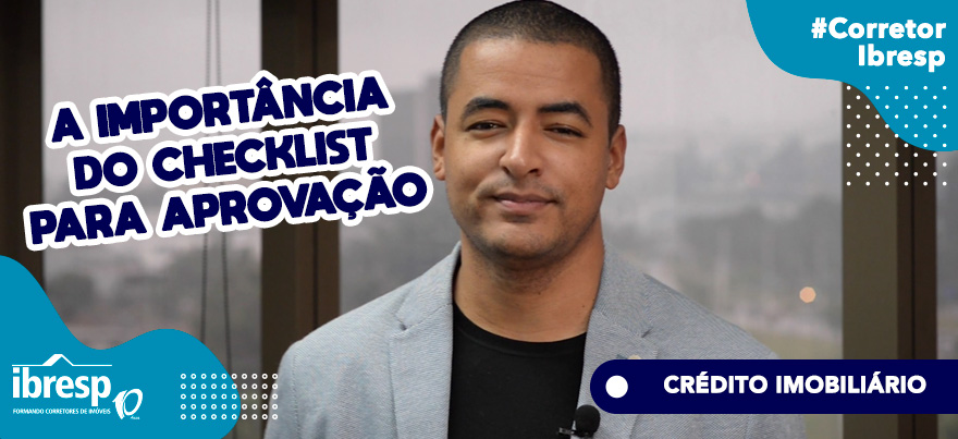 Checklist para aprovação de crédito imobiliário