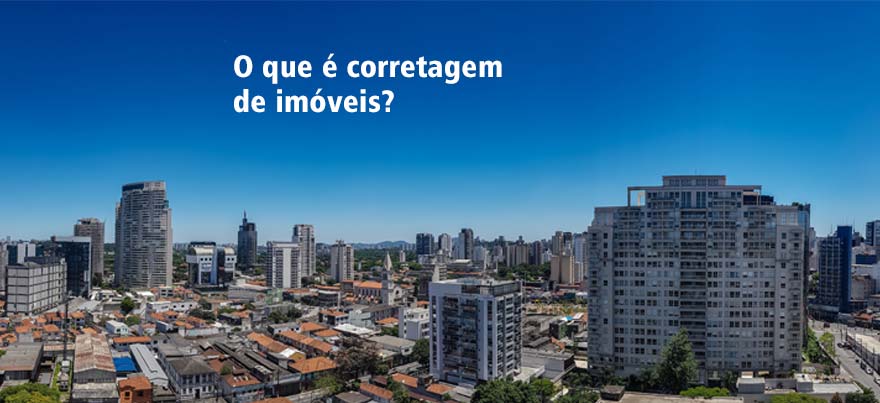 O que é corretagem de imóveis?