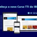 Conheça o novo Curso TTI do IBRESP