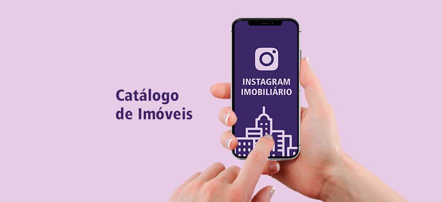 Catálogo de Imóveis no Instagram Imobiliário