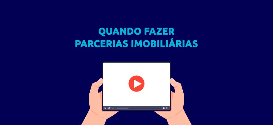 Quando é um bom negócio para o corretor fazer parcerias imobiliárias