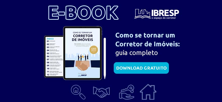 E-Book Gratuito: Como se tornar um Corretor de Imóveis