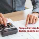 Como o Corretor de Imóveis declara o Imposto de Renda