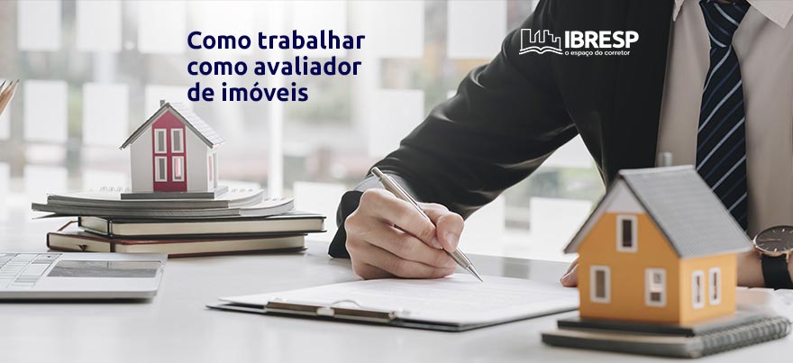 Como trabalhar como avaliador de imóveis