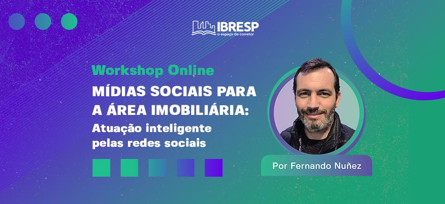 Participe do Workshop Mídias Sociais para a Área Imobiliária