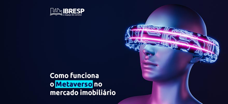 Metaverso, qual o seu significado e como funciona?