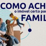 Como achar o imóvel certo para uma família