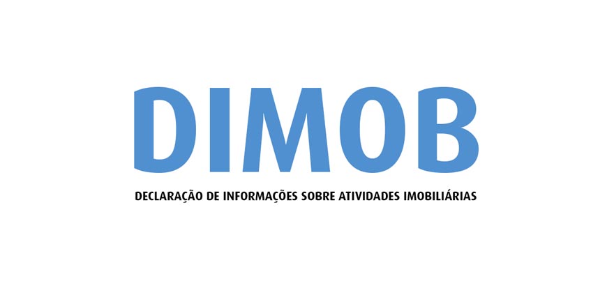 O que o Corretor de Imóveis precisa saber sobre a DIMOB